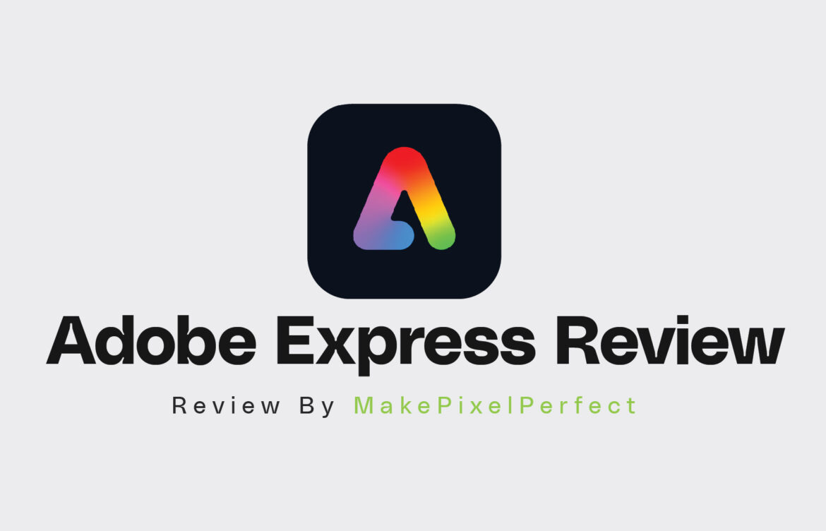 ADOBE EXPRESS Review 2024 – Pros, Cons, Features, and Pricing